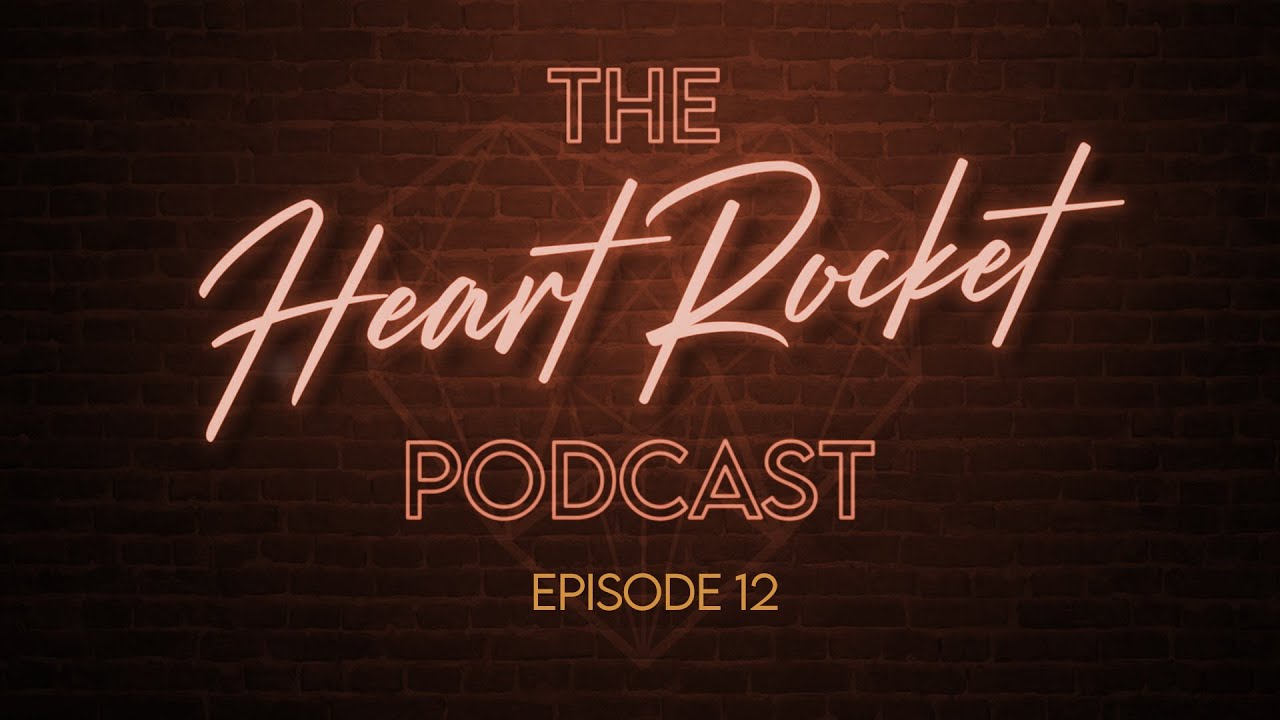Ep12. Midyear Heart Rocket News. Major updates, dating events and other random things
